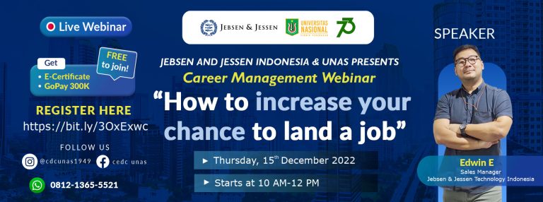 Jebsen and Jessen Indonesia & UNAS Presents Career Managament Webinar “How to increase your chance to land a job”